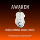 awaken - RGB Wired Gaming Mouse White